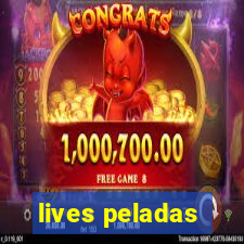 lives peladas